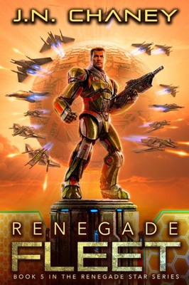 Renegade Fleet : An Intergalactic Space Opera Adventure