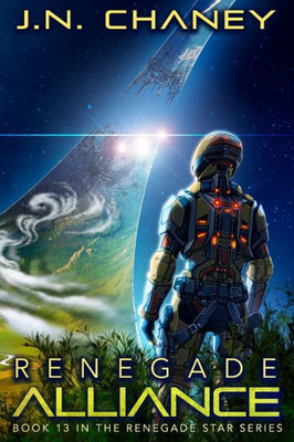 Renegade Alliance : An Intergalactic Space Opera Adventure