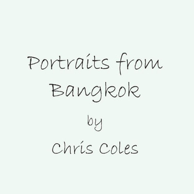 Portraits From Bangkok