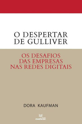 O Despertar De Gulliver: Os Desafios Das Empresas Nas Redes Sociais