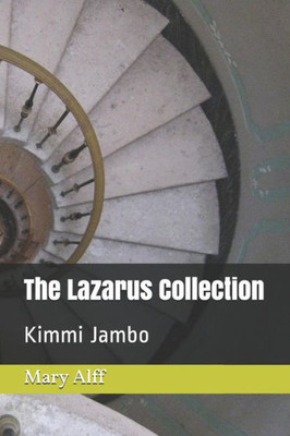 The Lazarus Collection : Kimmi Jambo