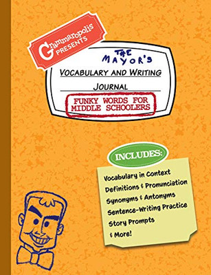 Funky Words for Middle Schoolers Vocabulary and Writing Journal: Definitions, Usage in Context, Fun Story Prompts, & More (Grammaropolis Vocabulary Workbooks)