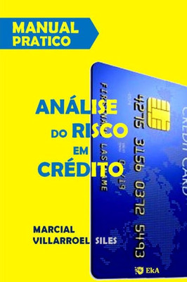 Manual Prático Análise Do Risco De Crédito