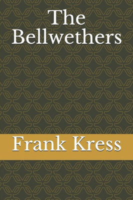 The Bellwethers