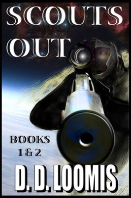 Scouts Out : Books One And Two