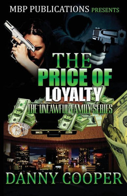 Price Of Loyalty