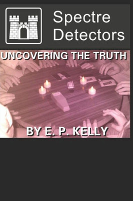 Spectre Detectors - Uncovering The Truth