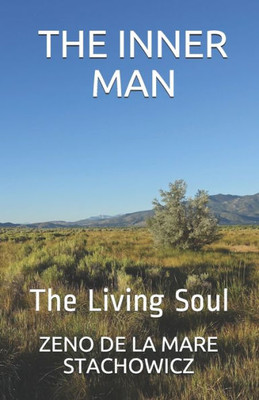 The Inner Man : The Living Soul