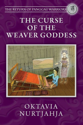 The Curse Of The Weaver Goddess