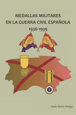 Medallas Militares En La Guerra Civil Espa