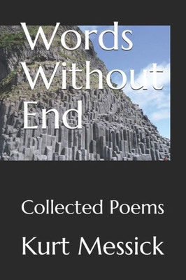 Words Without End : Collected Poems