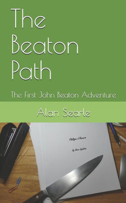 The Beaton Path : The First John Beaton Adventure