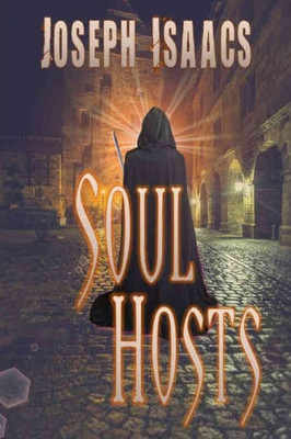 Soul Hosts: Large Print Edition
