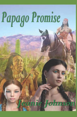 Papago Promise