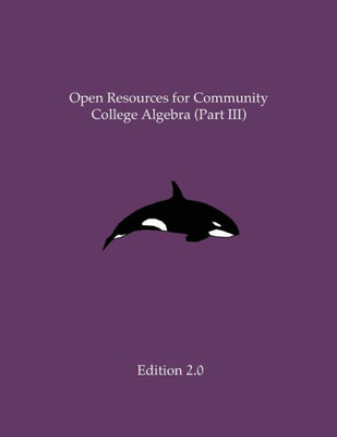 Open Resources For Community College Algebra