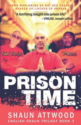 Prison Time : Locked Up In Arizona