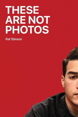 These Are Not Photos