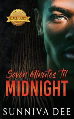 Seven Minutes 'Til Midnight