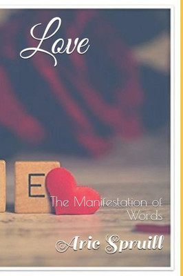 Love The Manifestation Of Words