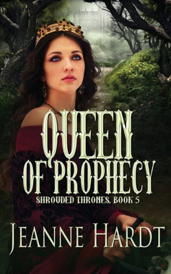 Queen Of Prophecy