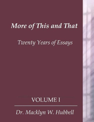 More Of This & That: Twenty Years Of Essays