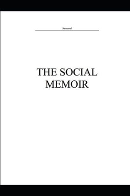 The Social Memoir