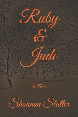 Ruby And Jude : A Novel