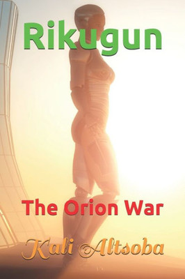 Rikugun : The Orion War