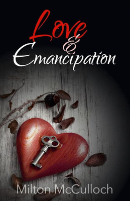 Love And Emancipation