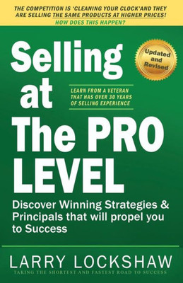 Selling At The Pro Level : How To Increase Your Sales