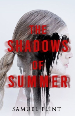 The Shadows Of Summer