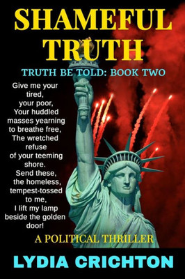 Shameful Truth : The Truth Be Told Series Book Two