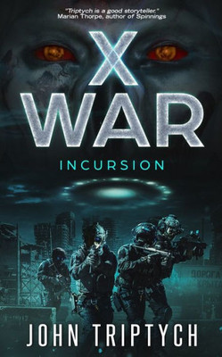 X War : Incursion