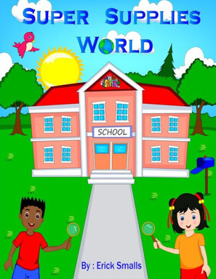 Super Supplies World : School