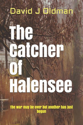 The Catcher Of Halensee