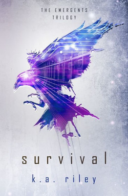 Survival : A Young Adult Dystopian Novel