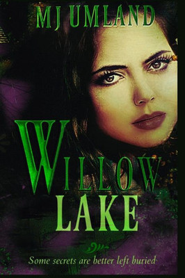 Willow Lake