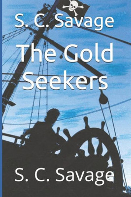 The Gold Seekers