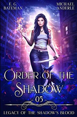 Order Of The Shadow