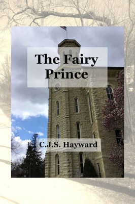 The Fairy Prince : And Other Fairy Tales And Fantasy