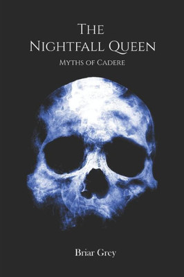 The Nightfall Queen