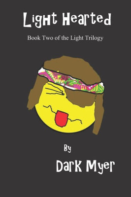 Light Hearted : Book Two Of The Light Trilogy