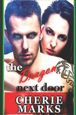 The Dragon Next Door : Paranormal Romance