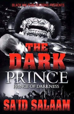 The Dark Prince : The Prince Of Darkness