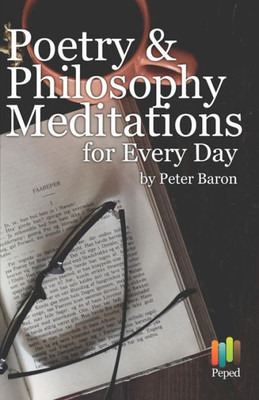 Poetry And Philosophy Meditations For Every Day