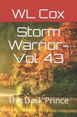 Storm Warrior-Vol. 43: The Dark Prince