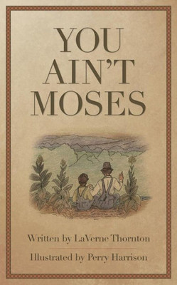 You Ain'T Moses
