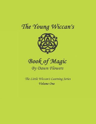 The Young Wiccan'S Book Of Magic