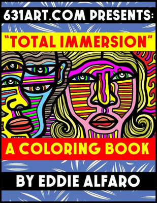 Total Immersion : A Coloring Book