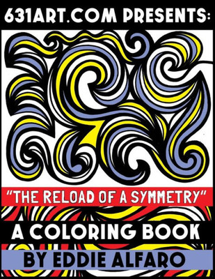 The Reload Of A Symmetry : A Coloring Book